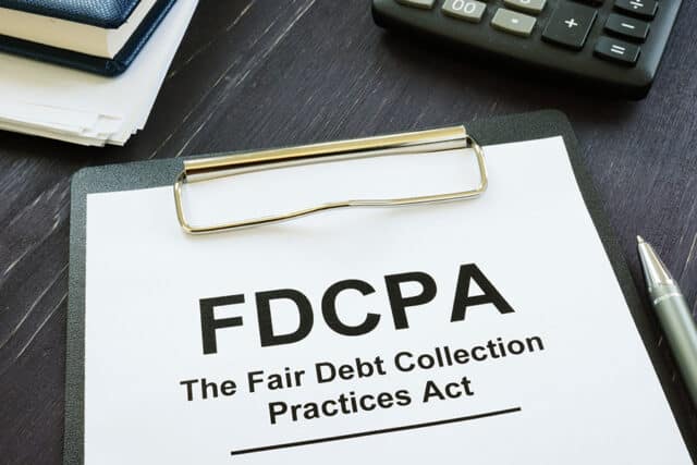 FDCPA-The Fair Debt Collection Practices Act